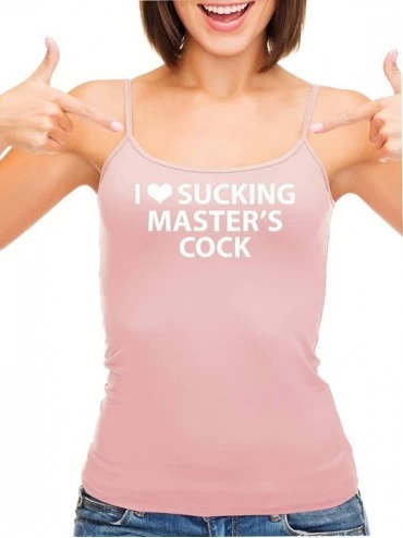 Camisoles & Tanks I Love Sucking Masters Cock Blowjob Slut Pink Camisole Tank - White - C51965OMSOC $39.88