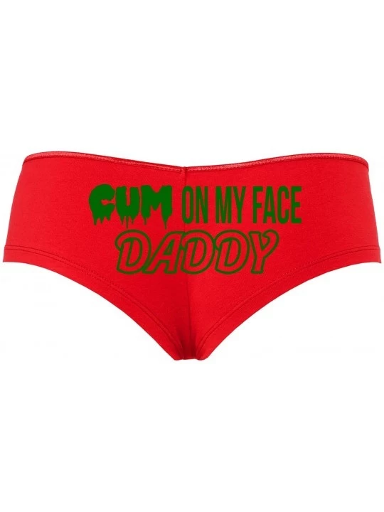 Panties Cum On My Face Daddy Facial Cumslut Slutty Red Boyshort - Green - CA195D3ETY8 $19.91