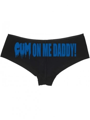 Panties Cum On Me Daddy DDLG cumslut Slut Black Boyshort Underwear - Royal Blue - CM18LQTWT4N $14.34