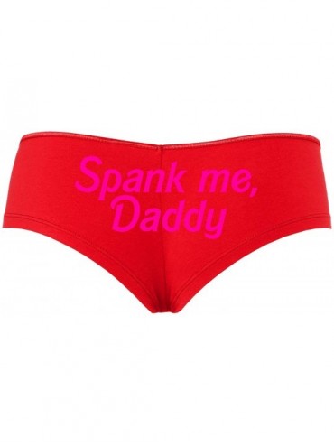 Panties Spank Me Daddy for DDLG Princess Kittens Cute Red Boyshort - Hot Pink - CI18STUTSQY $30.58