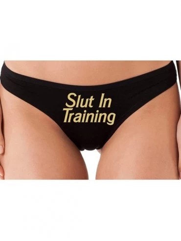 Panties Slut in Training Keep Slutty HotWife Black Thong Underwear - Sand - CX195GURSZW $29.70