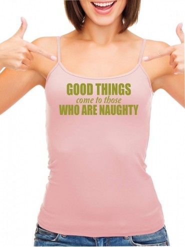 Camisoles & Tanks Good Things Come to Those Who Naughty Pink Camisole Tank Top - Gold - CO197QZ4NTQ $46.21