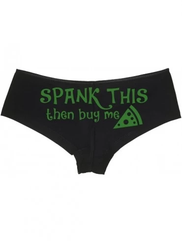 Panties Spank This Ass Then Buy Me Pizza Boy Short Underwear - Okay Then Pizza Boyshort Panties - Forest Green - C5187ECOGS8 ...