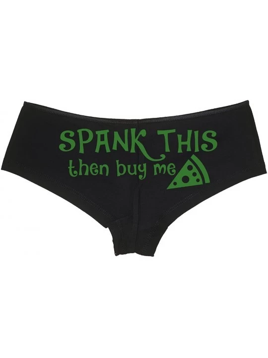 Panties Spank This Ass Then Buy Me Pizza Boy Short Underwear - Okay Then Pizza Boyshort Panties - Forest Green - C5187ECOGS8 ...