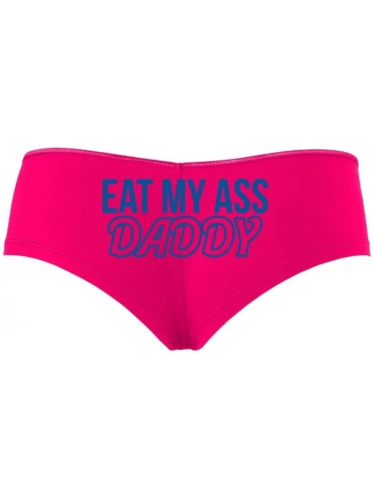Panties Eat My Ass Daddy Lick It Love Spank Me Hot Pink Slutty Panties - Royal Blue - CN1958U02C0 $12.98