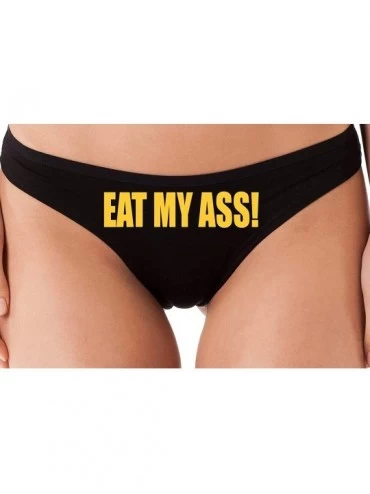 Panties Eat My Ass Oral Anal Slut Black Thong Panties Underwear Lick - Yellow - CU18S29NL4T $27.35